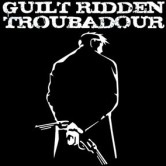 Lundy and the Lucky 13 & Guilt Ridden Troubadour