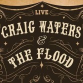 Craig Waters & the Flood