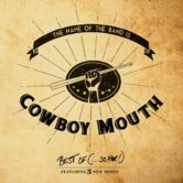 Cowboy Mouth is BACK!!! W/VillaNova