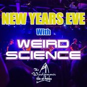 New Years Eve with Weird Science