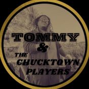 Tommy2Tone & the Chucktown Players
